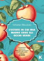 L' estate in cui mia madre ha avuto gli occhi verdi