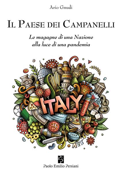 Il Paese dei campanelli. Le magagne di una nazione alla luce di una pandemia - Ario Gnudi - copertina