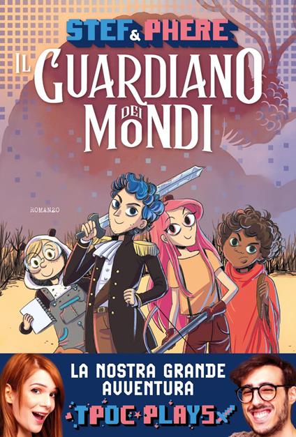 Il guardiano dei mondi - Stef & Phere - ebook