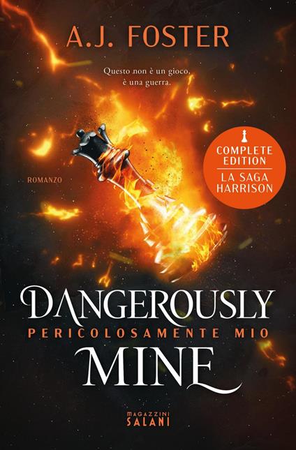 Dangerously mine. Pericolosamente mio - A.J. Foster - ebook