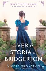 La vera storia di Bridgerton