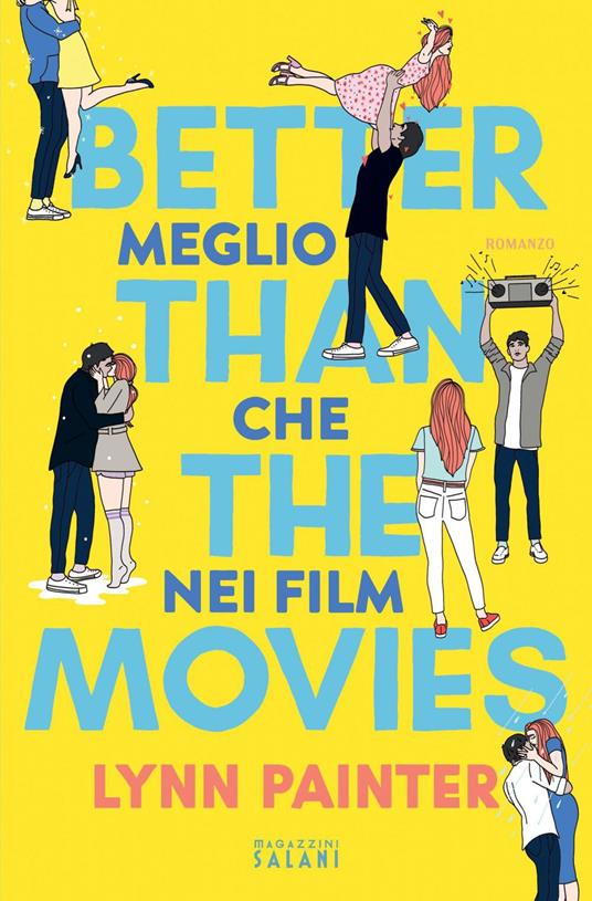 Better than the movies. Meglio che nei film - Lynn Painter - ebook