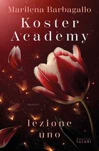 Libro Koster Academy. Lezione uno Marilena Barbagallo