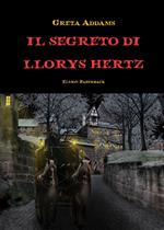 Il segreto di Llorys Hertz