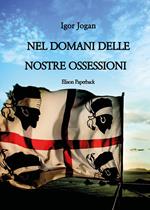 Nel domani delle nostre ossessioni