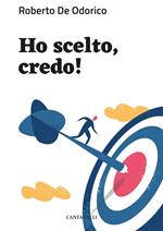 Ho scelto, credo! Manuale pratico