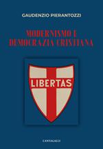 Modernismo e democrazia cristiana