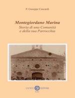 Montegiordano Marina. Storia di una comunità e della sua parrocchia