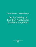 On the validity of two-port analysis for feedback amplifiers