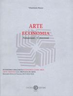 Arte economia. Notazioni, citazioni