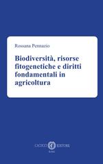 Biodiversità, risorse fitogenetiche e diritti fondamentali in agricoltura