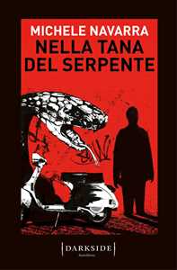 Libro Nella tana del serpente Michele Navarra