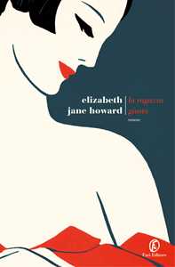 Libro La ragazza giusta Elizabeth Jane Howard