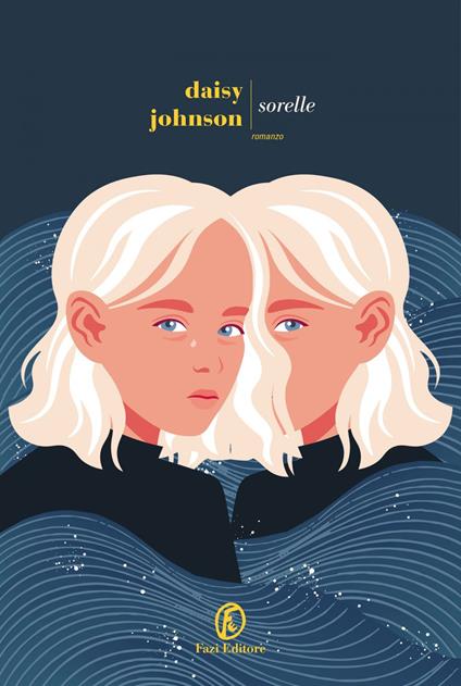 Sorelle - Daisy Johnson,Stefano Tummolini - ebook