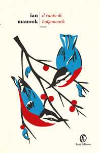 Libro Il canto di Haiganouch Ian Manook