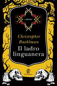 Libro Il ladro linguanera Christopher Buehlman