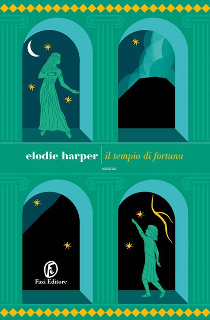 Il tempio di fortuna - Elodie Harper - copertina