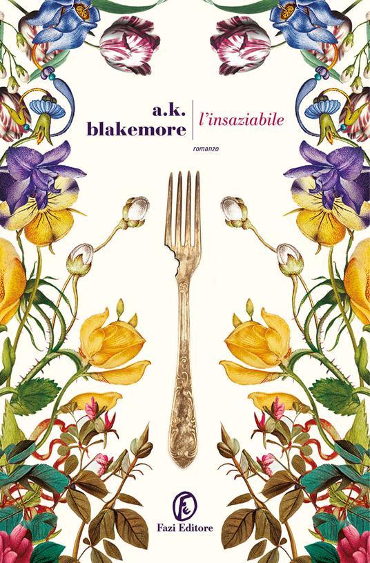 L'insaziabile - A.K. Blakemore - copertina