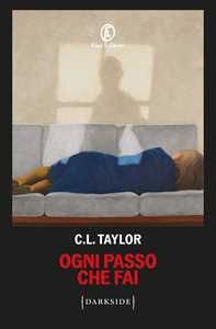 Libro Ogni passo che fai C. L. Taylor