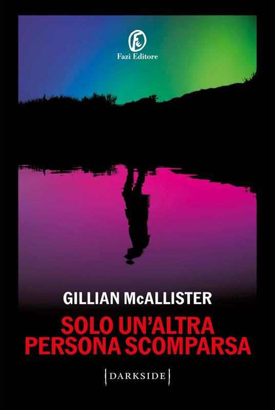 Solo un'altra persona scomparsa - Gillian McAllister,Sabina Terziani - ebook