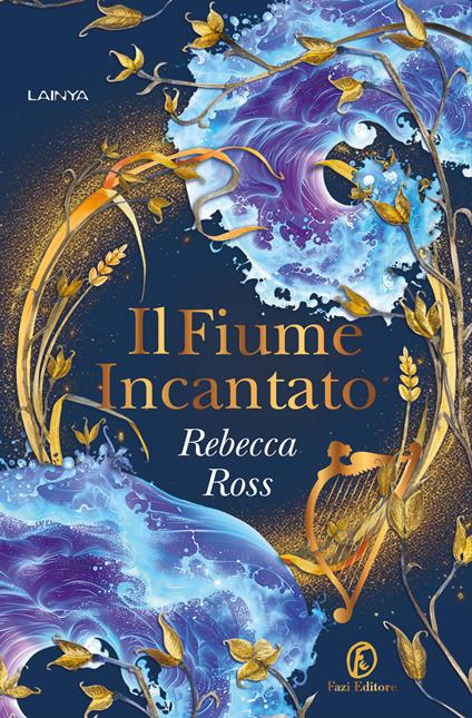 Il fiume incantato - Rebecca Ross - copertina