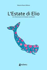 L' estate di Elio