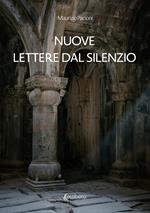 Nuove lettere dal silenzio