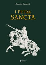 I Petra Sancta