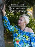 Quattro donne, tutte le donne