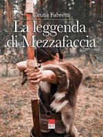 La leggenda di Mezzafaccia