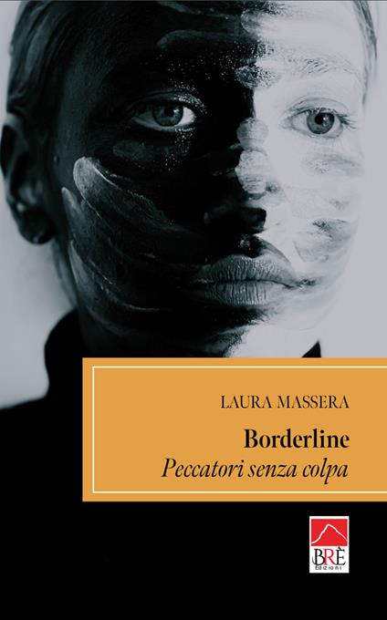 Borderline. Peccatori senza colpa - Laura Massera - copertina