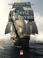 Libertà all'orizzonte