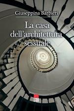 La casa dell'architettura sessuale