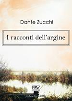 I racconti dell'argine