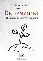 Redenzioni. 41 frammenti in prosa e in versi