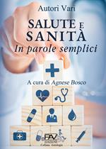 Salute e Sanità in parole semplici