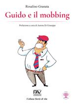 Guido e il mobbing