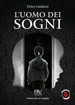 L'uomo dei sogni