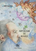 Il soffiatore di nuvole