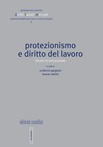 Protezionismo e diritto del lavoro