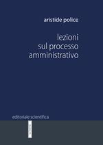 Lezioni sul processo amministrativo