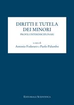 Diritto e tutela dei minori. Profili interdisciplinari