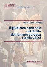 Il giudicato nazionale nel diritto dell'Unione europea e della CEDU