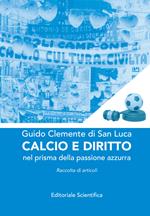 Calcio e diritto. Nel prisma della passione azzurra