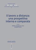 Il lavoro a distanza: una prospettiva interna e compatta