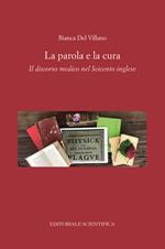 La parola e la cura. Il discorso medico nel Seicento inglese