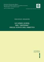 Le linee guida nel «sistema» delle fonti del diritto