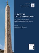 Il potere delle estorsioni. Un modello predittivo come strategia di contrasto