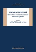 Controllo e predittività. Le nuove frontiere del costituzionalismo nell'era dell'algoritmo