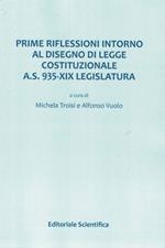 Prime riflessioni intorno al disegno di legge costituzionale A.S. 935-XIX Legislatura